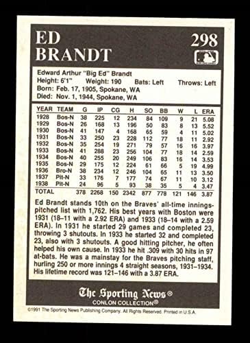 1991 Conlon 298 Ed Brandt Boston Braves (Baseball Kártya) NM/MT Bátrabbak