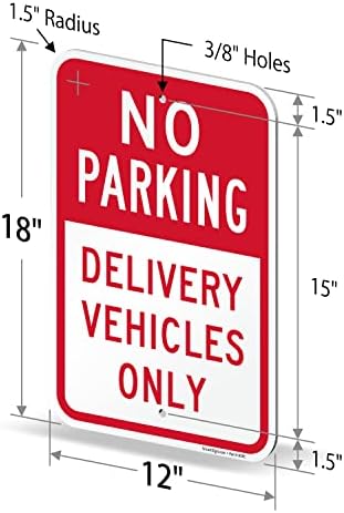 SmartSign Nem Parkolás szállító Járművek Egyetlen Jel - 2 Csomag, 18 x 12 hüvelyk, 2mm Alumínium Kompozit, Előre Fúrt Lyukak,